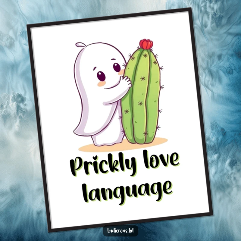 Funny digital art print of a curious ghost trying to hug a prickly cactus, a humorous and spooky image.
