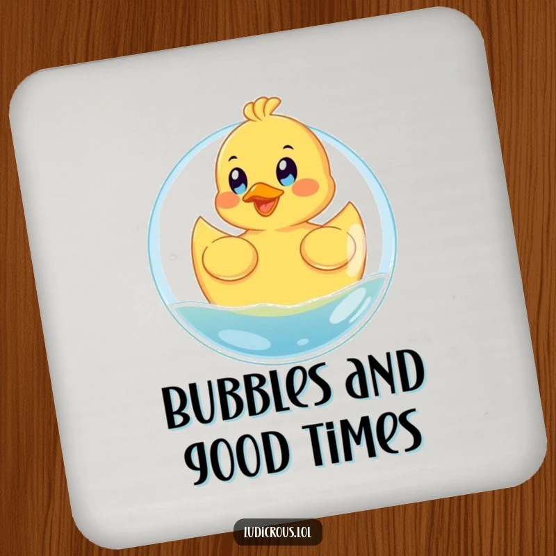 Funny drink coasters featuring a happy rubber ducky floating on a giant bubble with eyes wide with glee, protecting surfaces.