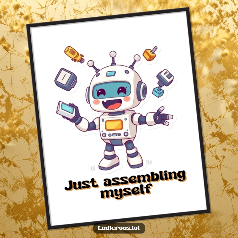 Funny poster art of a cheerful robot with a wide grin, enthusiastically juggling detached arms, legs, and a head, creating a whimsical scene.