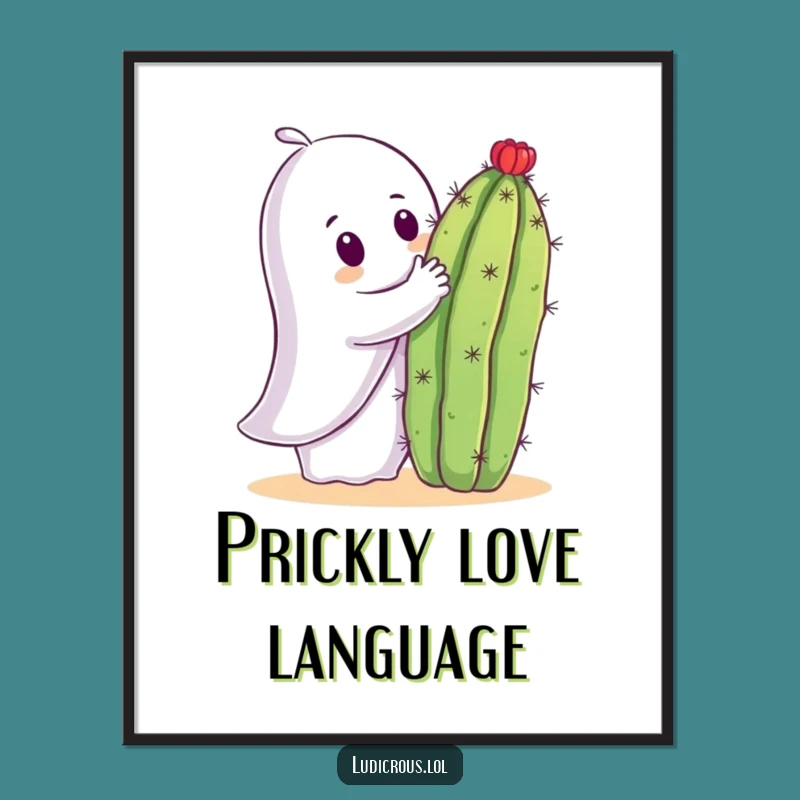 Funny Ghost Cactus Hug Poster: Spooky Art for a Hilarious Home - Gift!