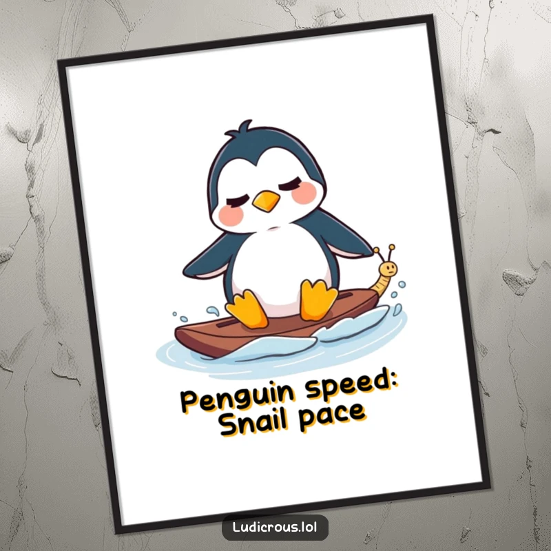 Funny Free Printable Wall Art: Perplexed penguin character waterskiing behind a tiny fast-moving snail, absurd adventure decor.
