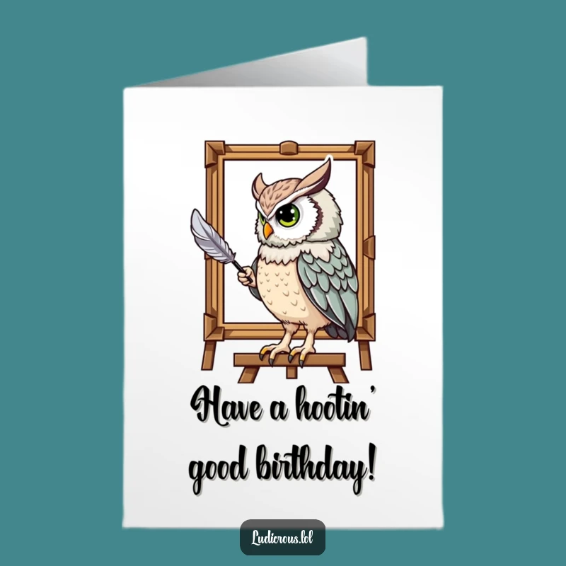 Free Printable Funny Birthday Card: Owl Tail Feather Art - Artistic Downloadable Gift