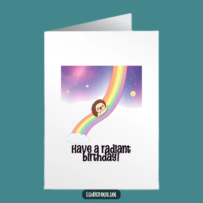Free Printable Funny Hedgehog Birthday Card: Cosmic Rainbow Slide for Galactic Fun!