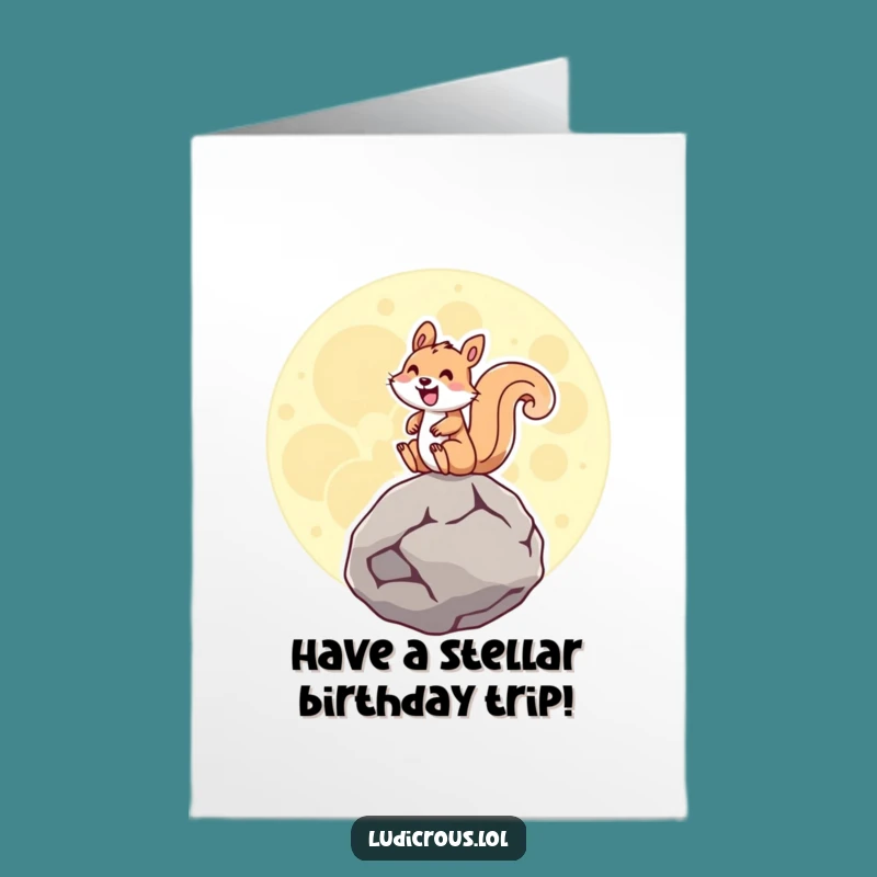 Free Printable Birthday Card: Funny Squirrel Moon Rock Rider Design for a Hilarious Downloadable Gift