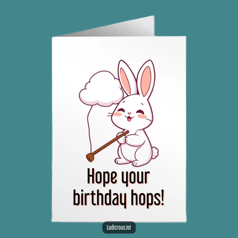 Free Printable Birthday Card: Rabbit Pets Cloud Long Pole Fun!