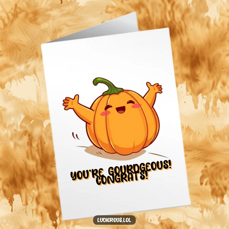 Funny free printable congratulations card featuring a plump pumpkin character uncontrollably rolling downhill, arms flailing wildly.