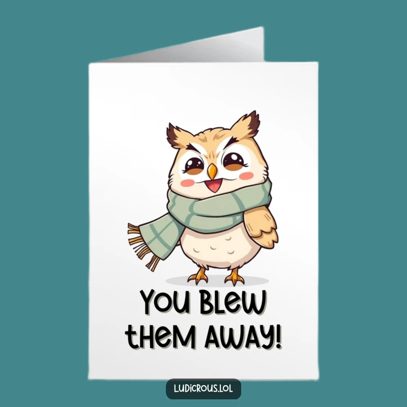 Free Printable Congrats Card: Windblown Owl - Comical Downloadable Celebration Gift