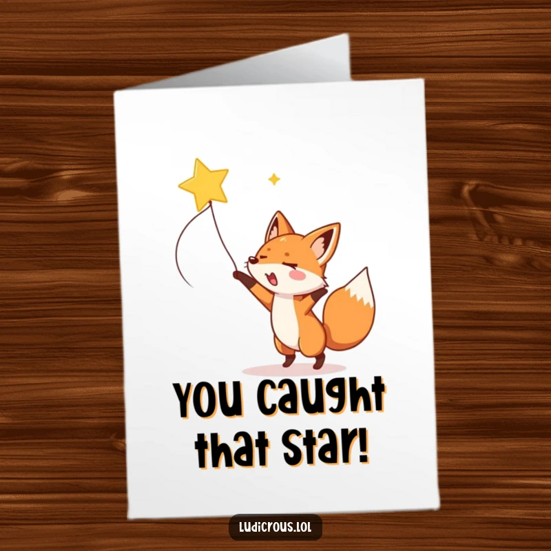 Funny free printable congratulations card: An excited fox with a joyful yelp throws a lasso to catch a shooting star.