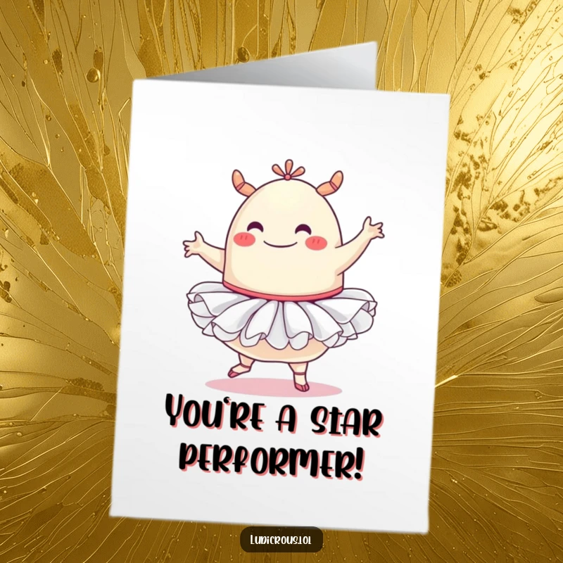 Free Printable congratulations card showing a happy blob monster in a tutu attempting ballet, celebrating achievement.