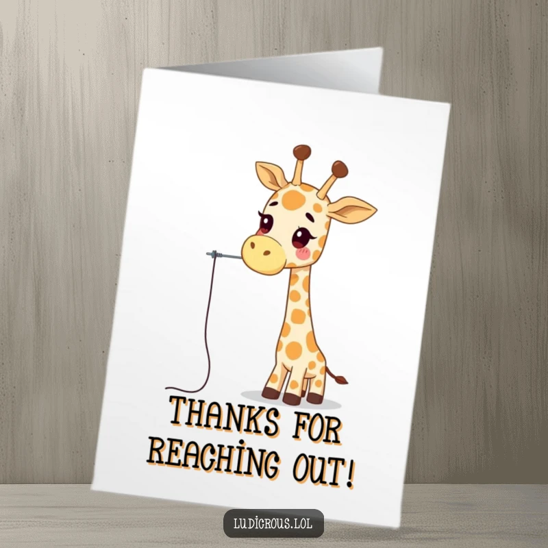 Funny free printable thank you card: A giraffe with a very long neck tries to thread a needle.