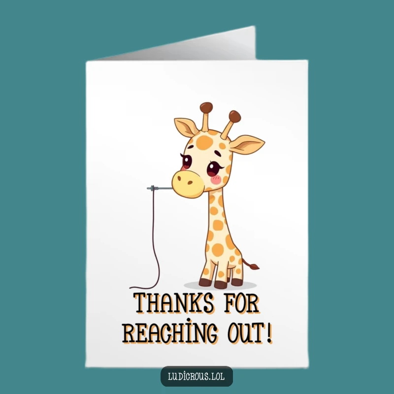 Free Printable Giraffe Thank You Card: Wobbly Neck Needle Humor Download
