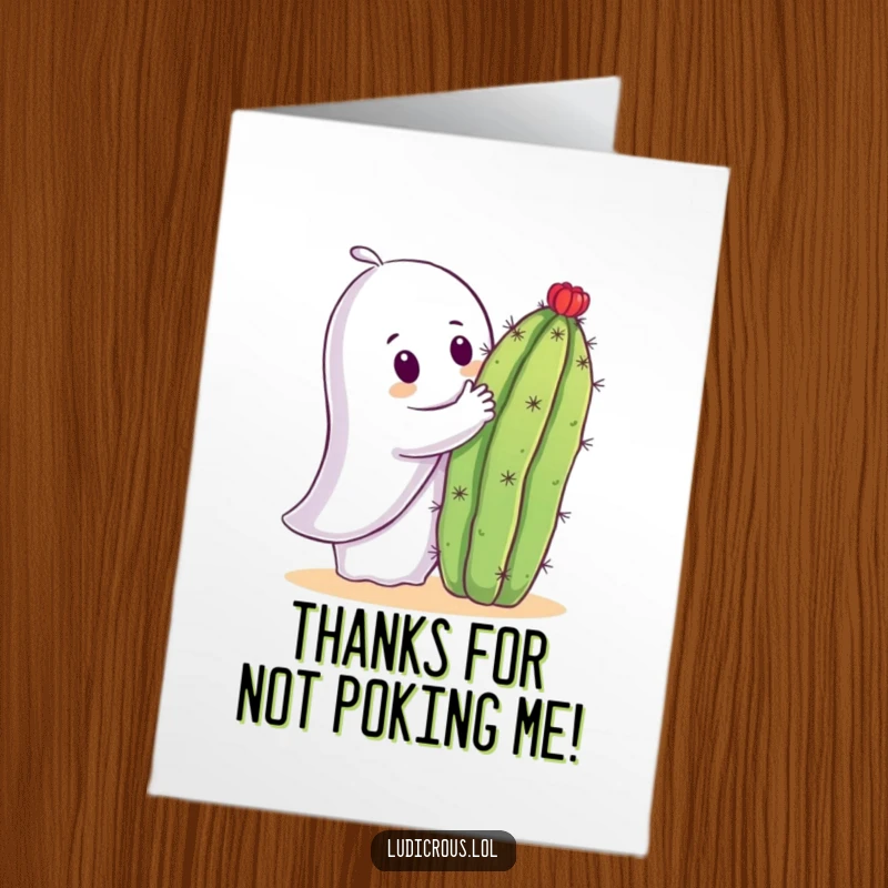 Funny Free Printable Thank You Card: A ghost attempts a hug with a spiky cactus, showing gratitude. A unique expression of thanks.