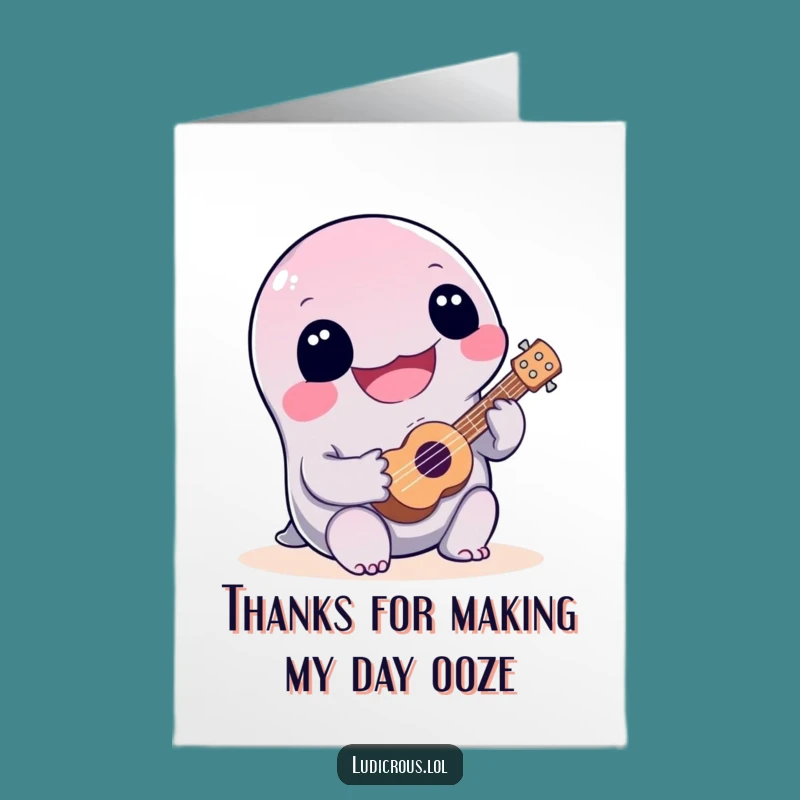 Free Printable Thank You Card: Slime's Ukulele - Funny Downloadable