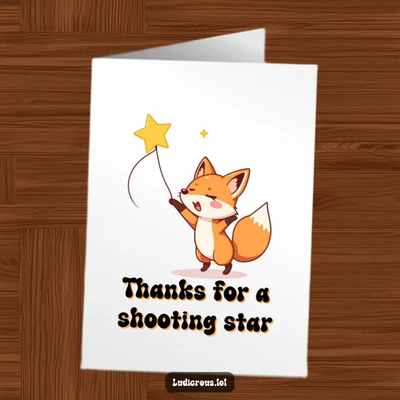 Funny free printable thank you card: An enthusiastic fox joyfully lassoes a brilliant shooting star against a dark sky.