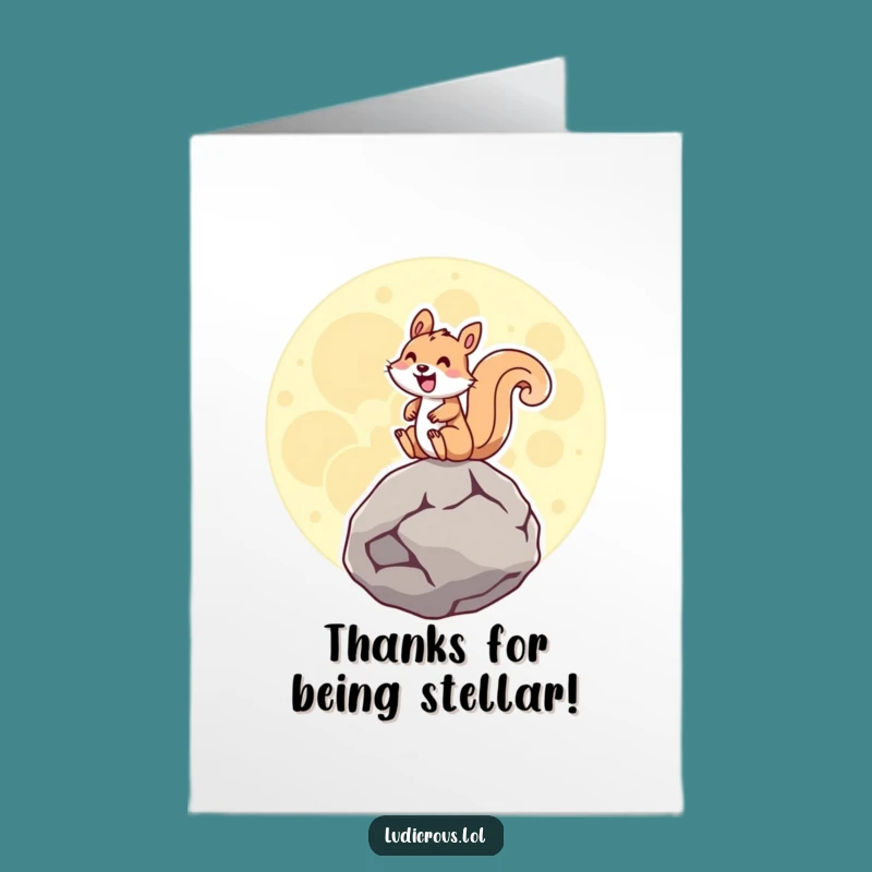 Free Printable Thank You Card: Smiling Squirrel Moon Rock Rider for a Funny Appreciative Gift