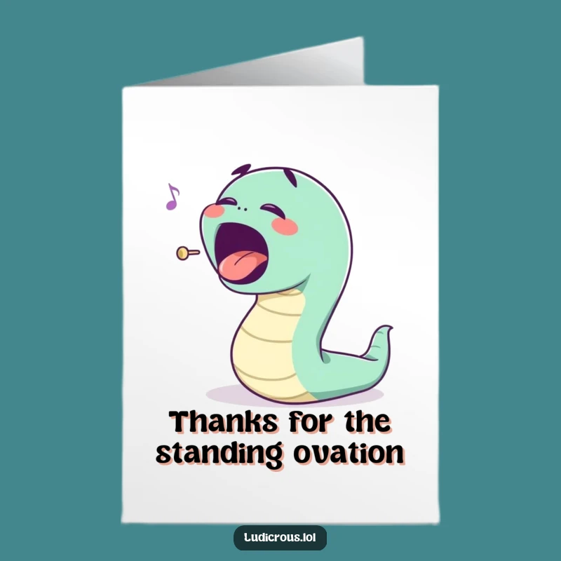 Free Printable Worm Thank You Card - Opera Singer Downloadable Gift of Thanks