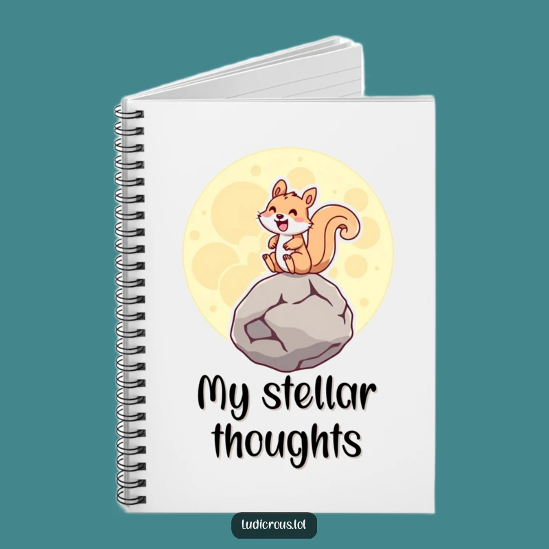 Funny Squirrel Moon Rock Notebook: Jot down ideas with cosmic hilarity!