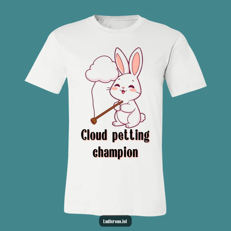 Funny Rabbit Cloud Reach T-Shirt - Comical Pole Adventure Tee Gift!
