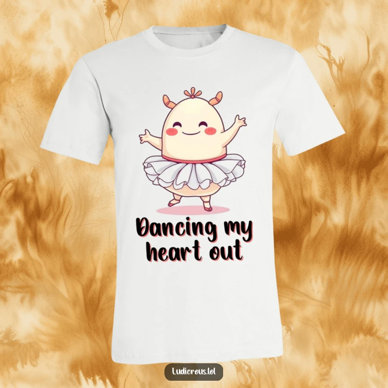 Funny t-shirt graphic: a happy, gooey blob monster wearing a frilly tutu, attempting a clumsy ballet pirouette with a determined, cheerful expression.