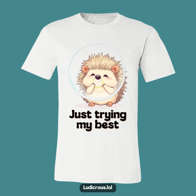 Funny Hedgehog Bubble Blow Funny T-Shirt Gift - Comical Prickle's Ambitious Fun