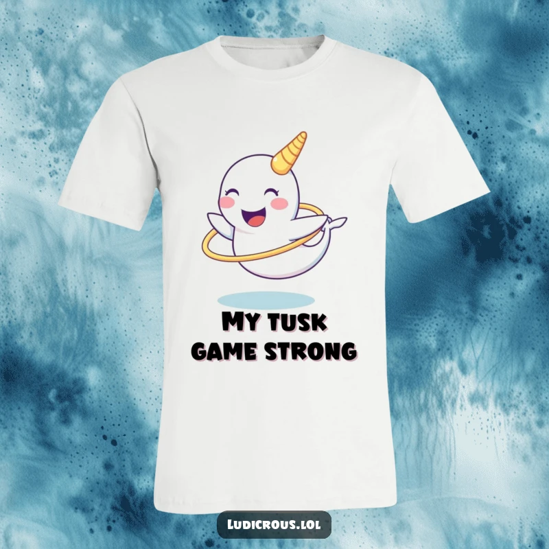 Funny narwhal t-shirt featuring a smiling narwhal character hilariously attempting to hula hoop with its tusk, a depiction of funny determination.