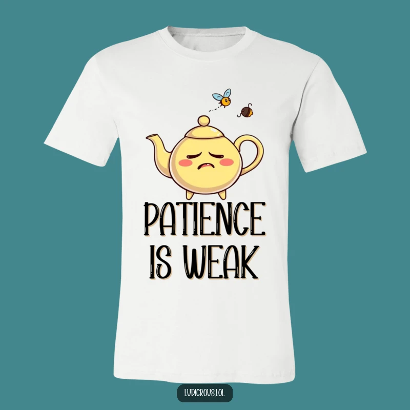 Funny Nervous Teapot T-Shirt - Whistle While You Worry!
