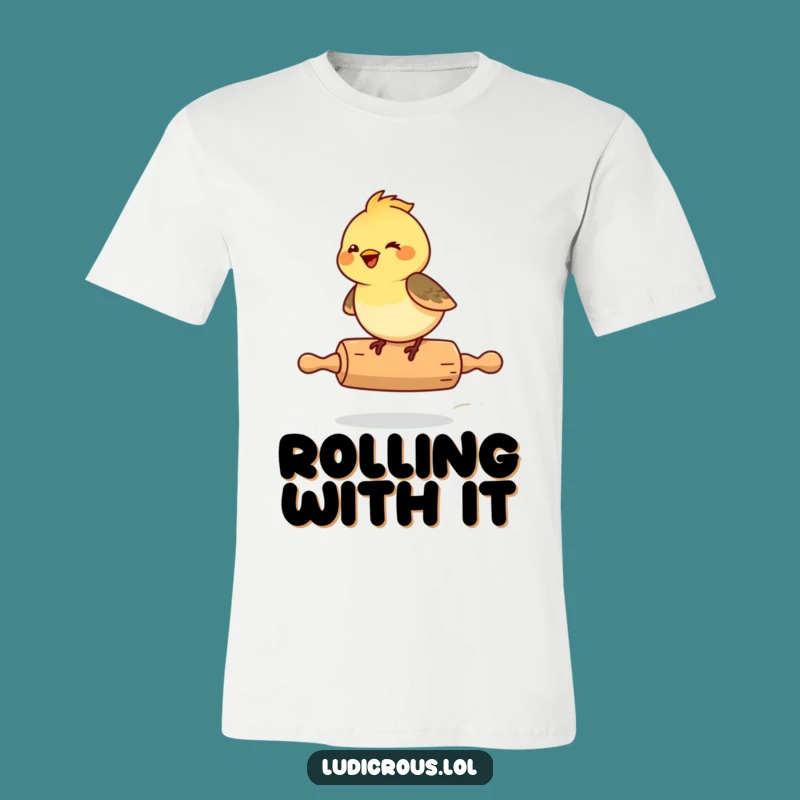 Funny Chickadee Rolling Pin T-Shirt: Happy Bird's Wild Journey, Hilarious Gift!