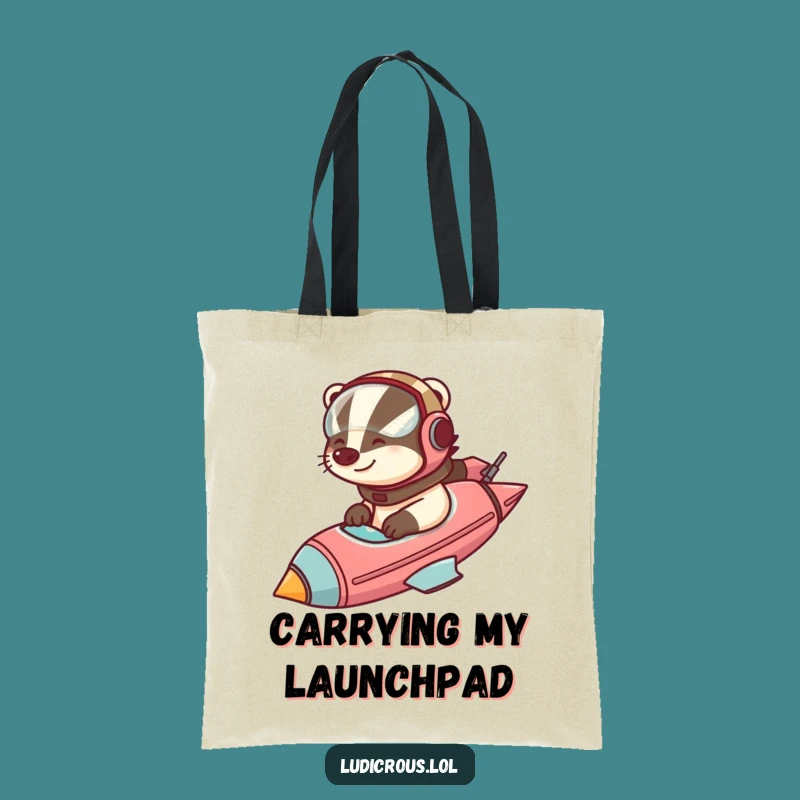 Funny Badger Rocket Carrier Tote Bag: Haul your gear with space-age humor!