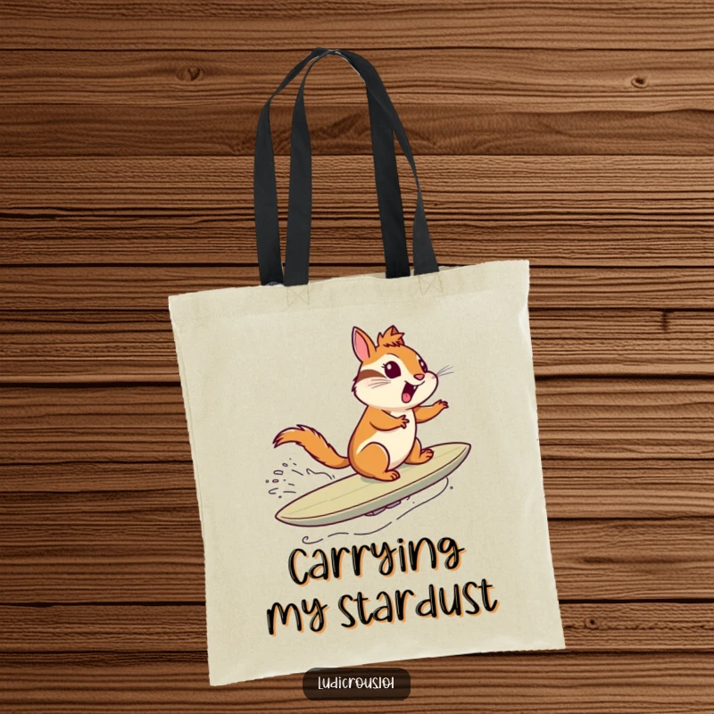 Funny tote bag showing a chipmunk surfing a comet through space like a surfboard, embodying thrilling cosmic exploration and fun.