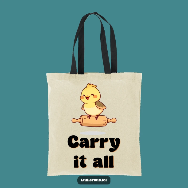 Funny Chickadee Rolling Pin Tote Bag: Carry Your Giggles in Style, Fantastic Gift!
